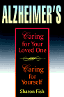 Book Cover Image: Alzheimers: Caring for Your Loved Ones, Caring for Yourself
