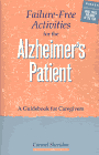 Book Cover Image: Failure-Free Activities for the Alzheimer Patient: A Guidebook for Caregivers